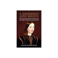 Austin Macauley Publishers A Different Anne Boleyn (häftad, eng)