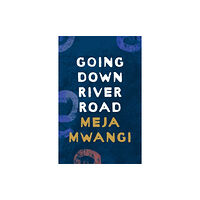 Bloomsbury Publishing PLC Going Down River Road (häftad, eng)
