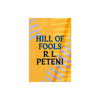 Bloomsbury Publishing PLC Hill of Fools (häftad, eng)