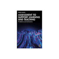 Taylor & francis ltd Assessment to Support Learning and Teaching (häftad, eng)