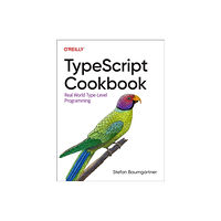 O'Reilly Media Typescript Cookbook (häftad, eng)