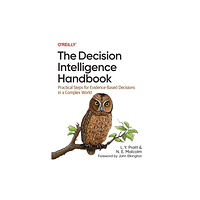 O'Reilly Media The Decision Intelligence Handbook (häftad, eng)