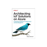 O'Reilly Media Architecting IoT Solutions on Azure (häftad, eng)