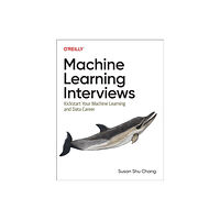 O'Reilly Media Machine Learning Interviews (häftad, eng)