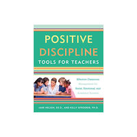 Random House USA Inc Positive Discipline Tools for Teachers (häftad, eng)