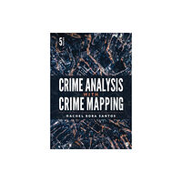 Sage publications inc Crime Analysis with Crime Mapping (häftad, eng)