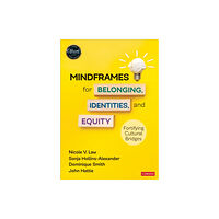 Sage publications inc Mindframes for Belonging, Identities, and Equity (häftad, eng)