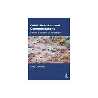 Taylor & francis ltd Public Relations and Communications (häftad, eng)