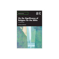 Taylor & francis ltd On the Significance of Religion for the SDGs (häftad, eng)
