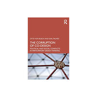 Taylor & francis ltd The Corruption of Co-Design (häftad, eng)
