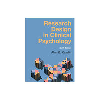 Cambridge University Press Research Design in Clinical Psychology (häftad, eng)