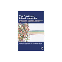 Taylor & francis ltd The Practice of Ethical Leadership (häftad, eng)