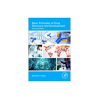 Elsevier Science Publishing Co Inc Basic Principles of Drug Discovery and Development (häftad, eng)