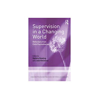 Taylor & francis ltd Supervision in a Changing World (häftad, eng)