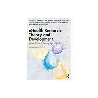 Taylor & francis ltd eHealth Research Theory and Development (häftad, eng)