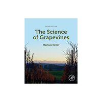 Elsevier Science Publishing Co Inc The Science of Grapevines (häftad, eng)