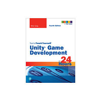 Pearson Education (US) Unity Game Development in 24 Hours, Sams Teach Yourself (häftad, eng)