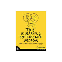 Pearson Education (US) This is Learning Experience Design (häftad, eng)