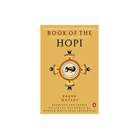 Penguin Random House Australia The Book of the Hopi (häftad, eng)