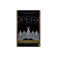 Penguin books ltd A History of Opera (häftad, eng)