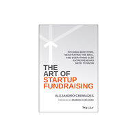 John Wiley & Sons Inc The Art of Startup Fundraising (inbunden, eng)