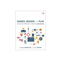 Pearson Education (US) Games, Design and Play (häftad, eng)