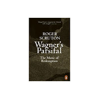 Penguin books ltd Wagner's Parsifal (häftad, eng)