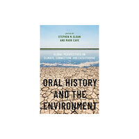 Oxford University Press Inc Oral History and the Environment (häftad, eng)