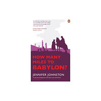 Penguin books ltd How Many Miles to Babylon? (häftad, eng)