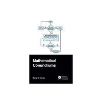 Taylor & francis ltd Mathematical Conundrums (häftad, eng)