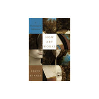 Oxford University Press Inc How Art Works (inbunden, eng)