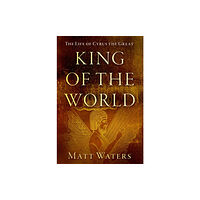 Oxford University Press Inc King of the World (inbunden, eng)