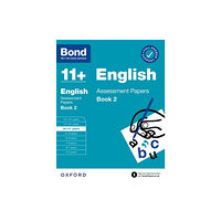 Oxford University Press Bond 11+ English Assessment Papers 10-11 Years Book 2: For 11+ GL assessment and Entrance Exams (häftad, eng)