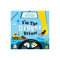 Oxford University Press I'm The Digger Driver (häftad, eng)