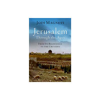 Oxford University Press Inc Jerusalem through the Ages (inbunden, eng)