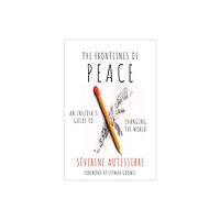 Oxford University Press Inc The Frontlines of Peace (inbunden, eng)