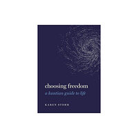 Oxford University Press Inc Choosing Freedom (inbunden, eng)