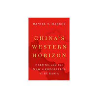 Oxford University Press Inc China's Western Horizon (häftad, eng)