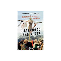 Oxford University Press Inc Sisterhood and After (häftad, eng)