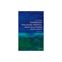 Oxford University Press Inc American Political Parties and Elections (häftad, eng)
