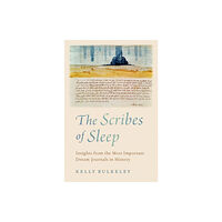 Oxford University Press Inc The Scribes of Sleep (inbunden, eng)