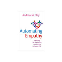 Oxford University Press Inc Automating Empathy (häftad, eng)