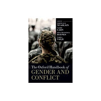 Oxford University Press Inc The Oxford Handbook of Gender and Conflict (häftad, eng)