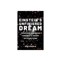 Oxford University Press Inc Einstein's Unfinished Dream (inbunden, eng)