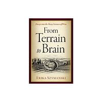 Oxford University Press Inc From Terrain to Brain (inbunden, eng)