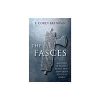 Oxford University Press Inc The Fasces (inbunden, eng)