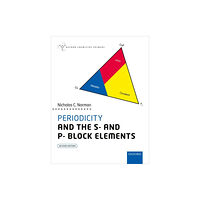 Oxford University Press Periodicity and the s- and p- block elements (häftad, eng)