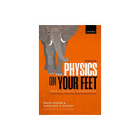 Oxford University Press Physics on Your Feet (häftad, eng)