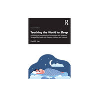 Taylor & francis ltd Teaching the World to Sleep (häftad, eng)