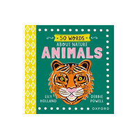 Oxford University Press 50 Words About Nature: Animals (inbunden, eng)